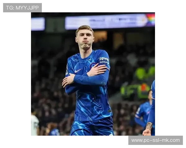 帕尔默位置调整引发讨论，切尔西战术待优化